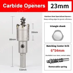 Stainless steel special hole opener 23mm